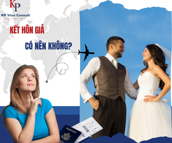 CÓ NÊN KẾT HÔN GIẢ ĐỂ ĐỊNH CƯ MỸ?